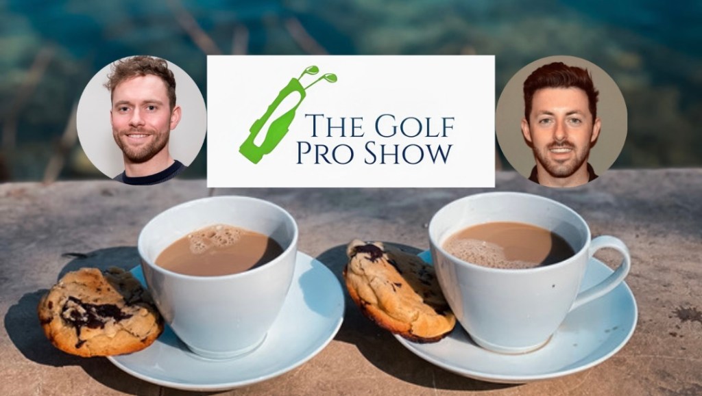 The Golf Pro Show –&nbsp;Podcast